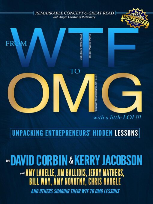 Title details for From WTF to OMG, with a Little LOL by David Corbin - Available